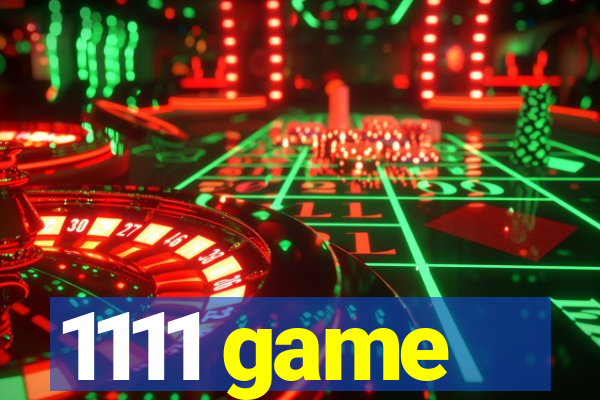 1111 game