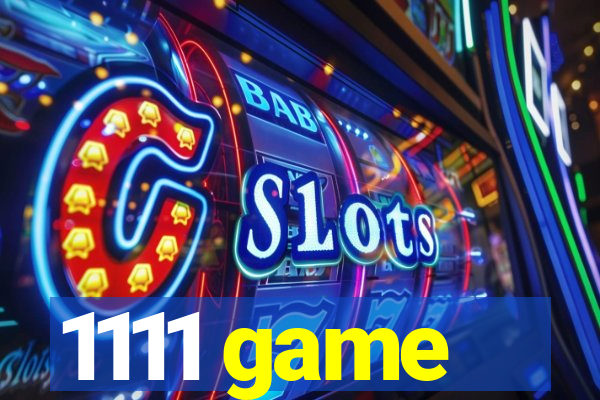 1111 game