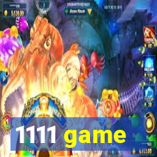 1111 game