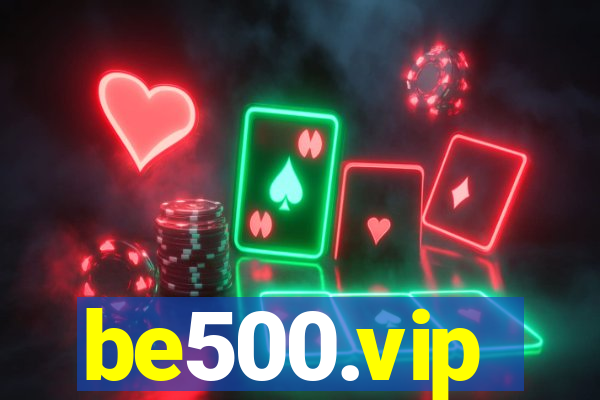 be500.vip