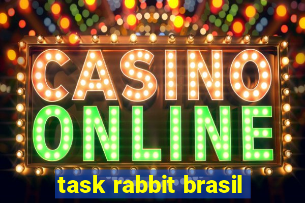 task rabbit brasil