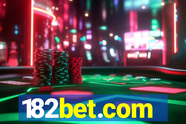 182bet.com