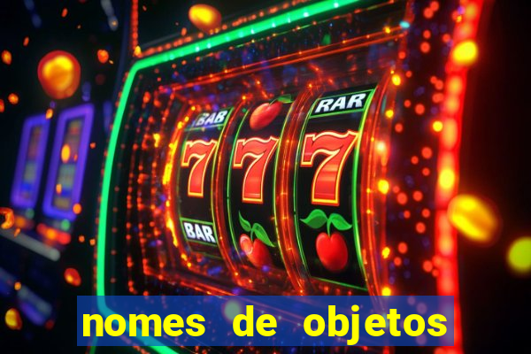 nomes de objetos de origem tupi guarani