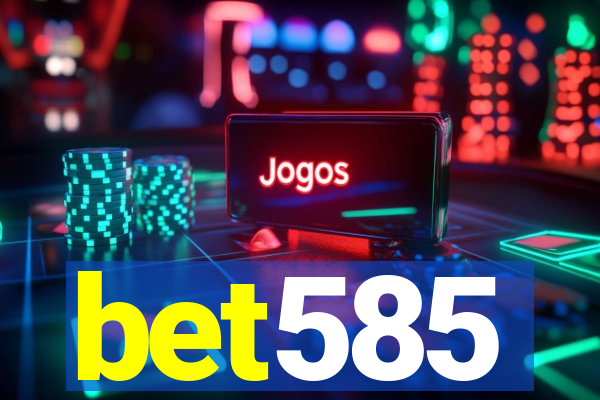 bet585