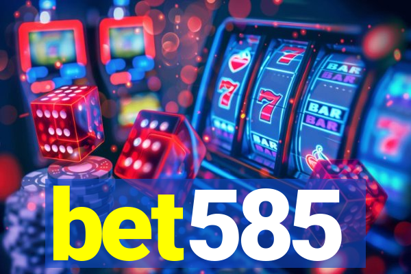 bet585