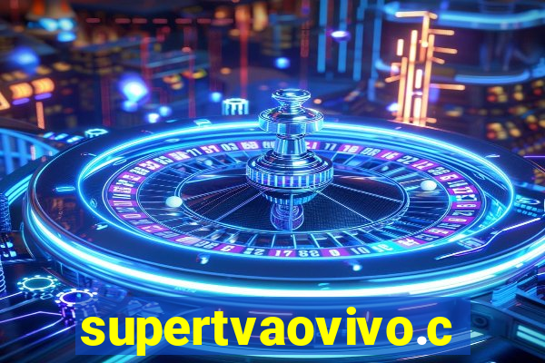 supertvaovivo.com