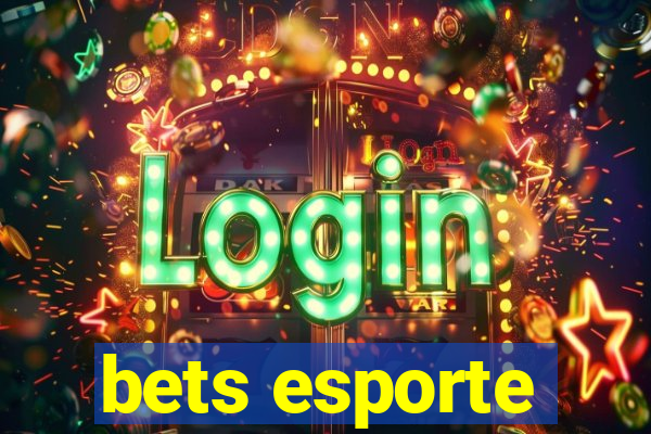 bets esporte