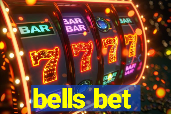 bells bet