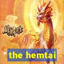 the hemtai