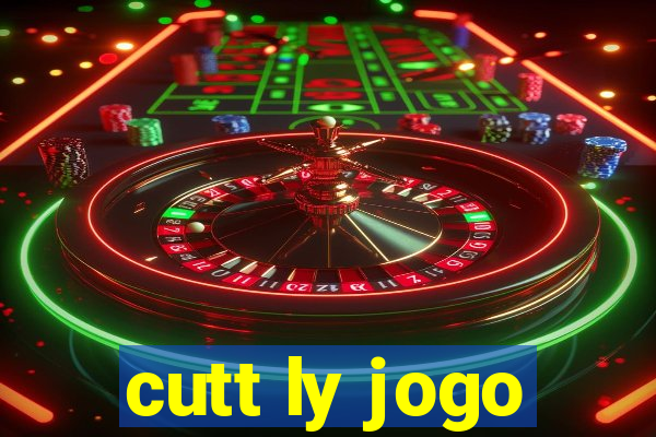 cutt ly jogo