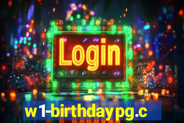 w1-birthdaypg.com