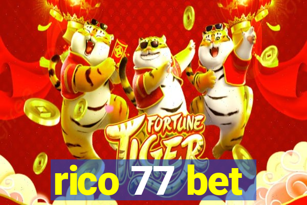 rico 77 bet