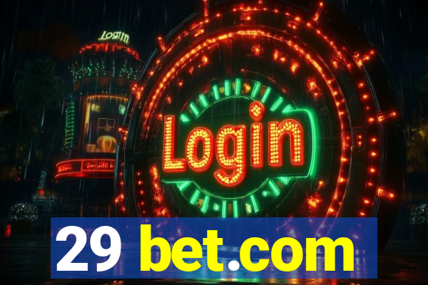 29 bet.com