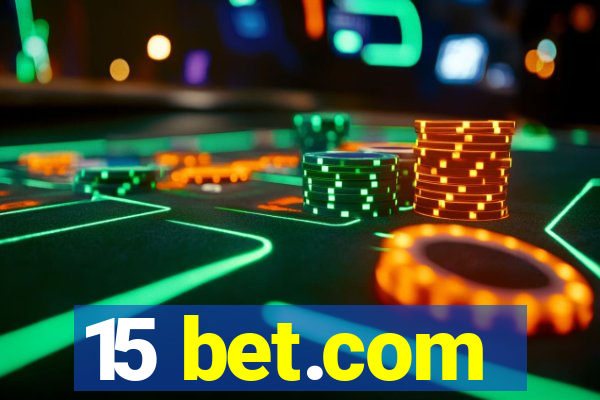 15 bet.com