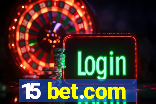 15 bet.com