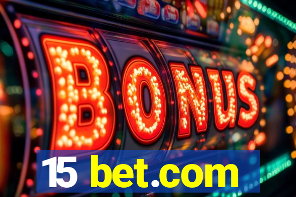 15 bet.com