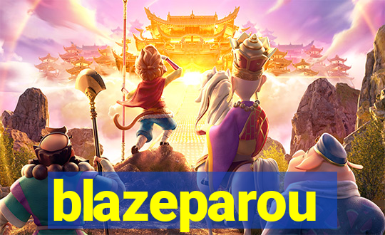 blazeparou