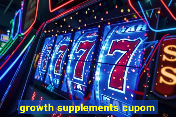 growth supplements cupom