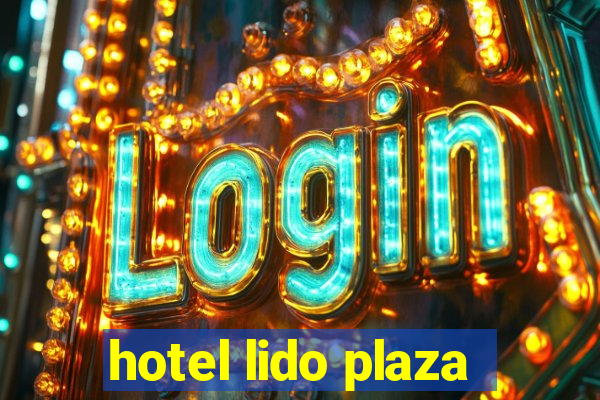 hotel lido plaza