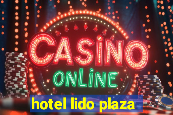 hotel lido plaza