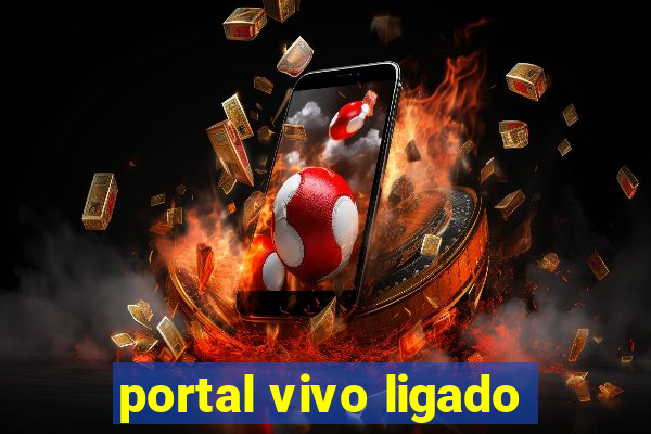 portal vivo ligado