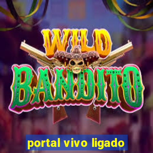 portal vivo ligado