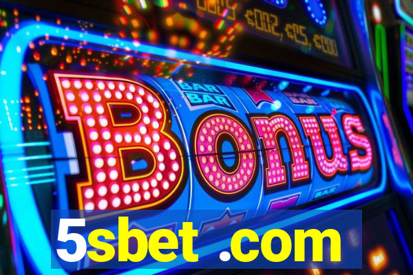 5sbet .com