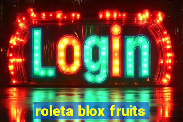 roleta blox fruits