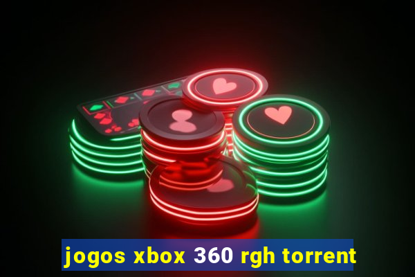 jogos xbox 360 rgh torrent