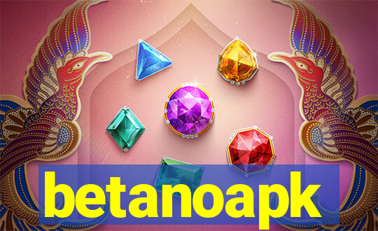 betanoapk