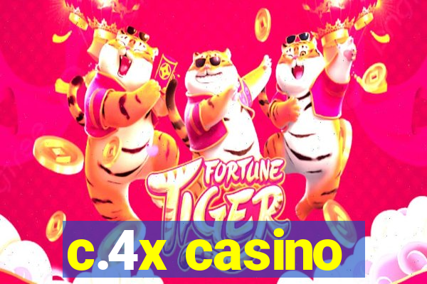 c.4x casino