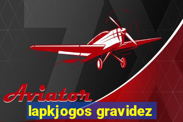 lapkjogos gravidez