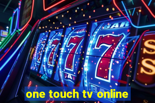 one touch tv online