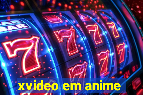 xvideo em anime