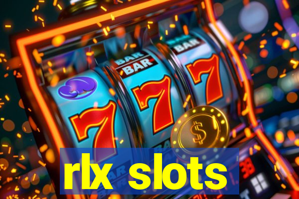 rlx slots