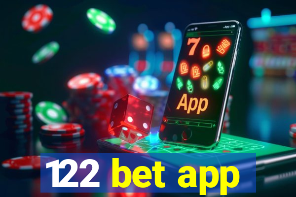 122 bet app