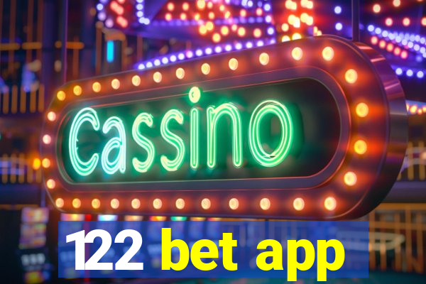 122 bet app