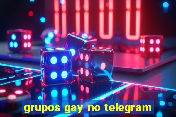 grupos gay no telegram