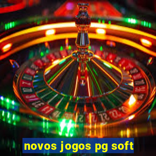 novos jogos pg soft