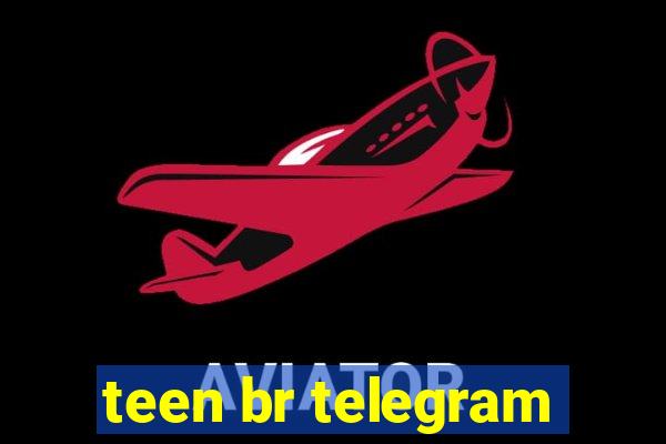 teen br telegram