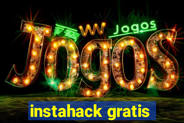 instahack gratis