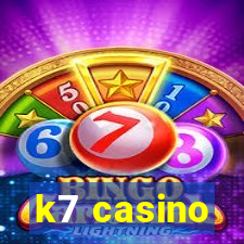 k7 casino