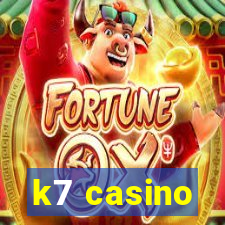 k7 casino