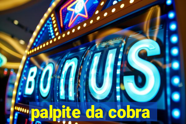 palpite da cobra