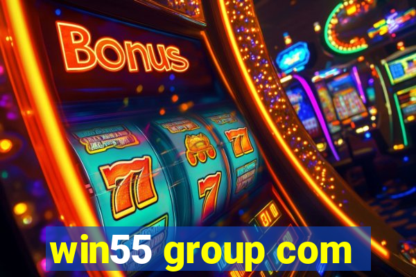 win55 group com