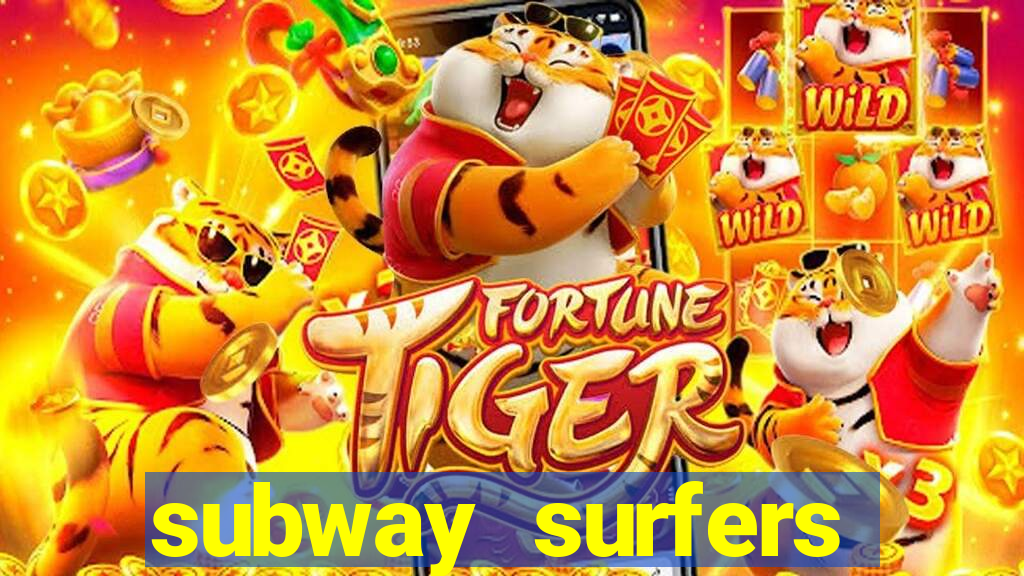 subway surfers zurich download