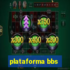 plataforma bbs