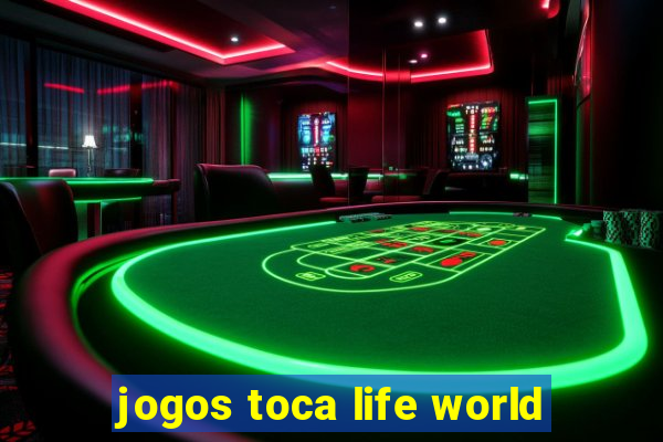 jogos toca life world