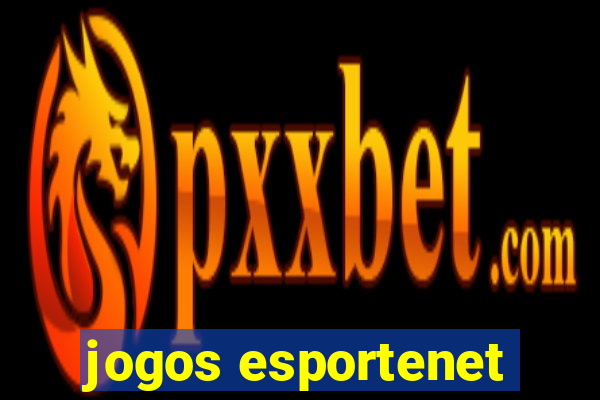 jogos esportenet