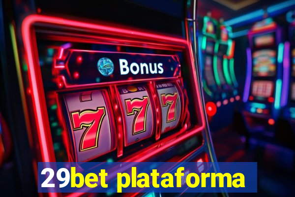 29bet plataforma